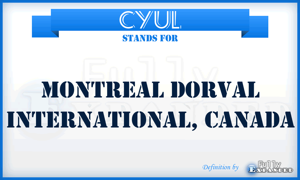 CYUL - Montreal Dorval International, Canada