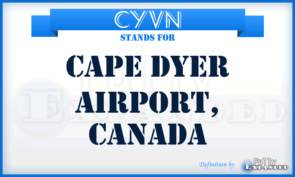 CYVN - Cape Dyer Airport, Canada