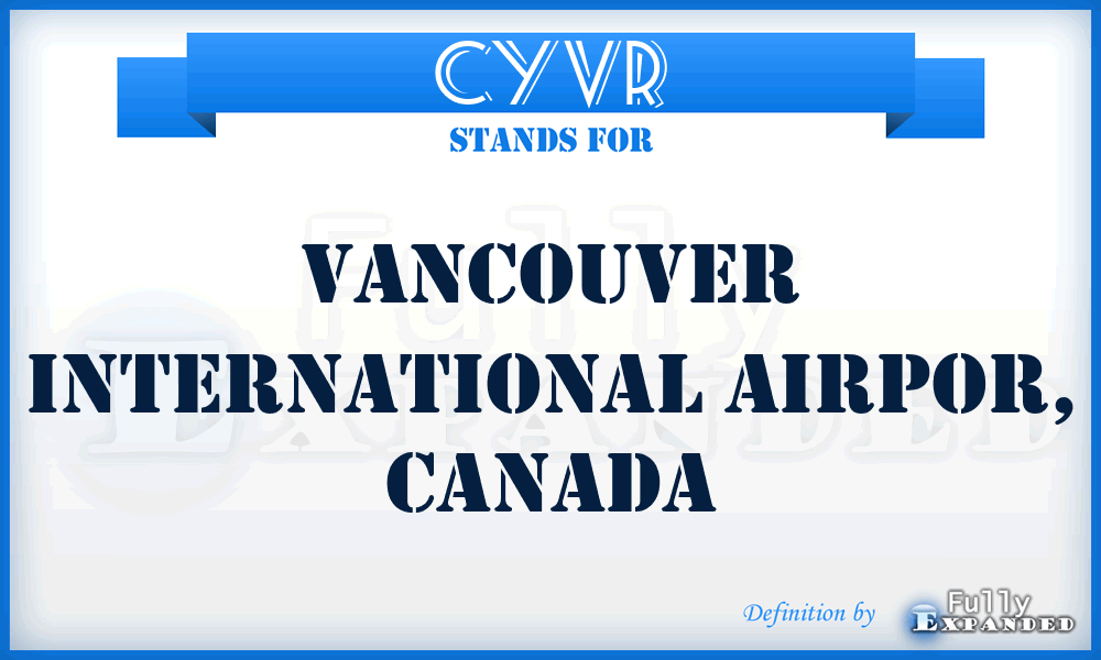CYVR - Vancouver International Airpor, Canada