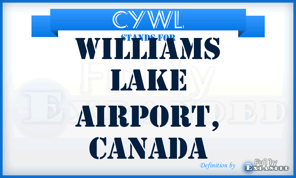 CYWL - Williams Lake Airport, Canada