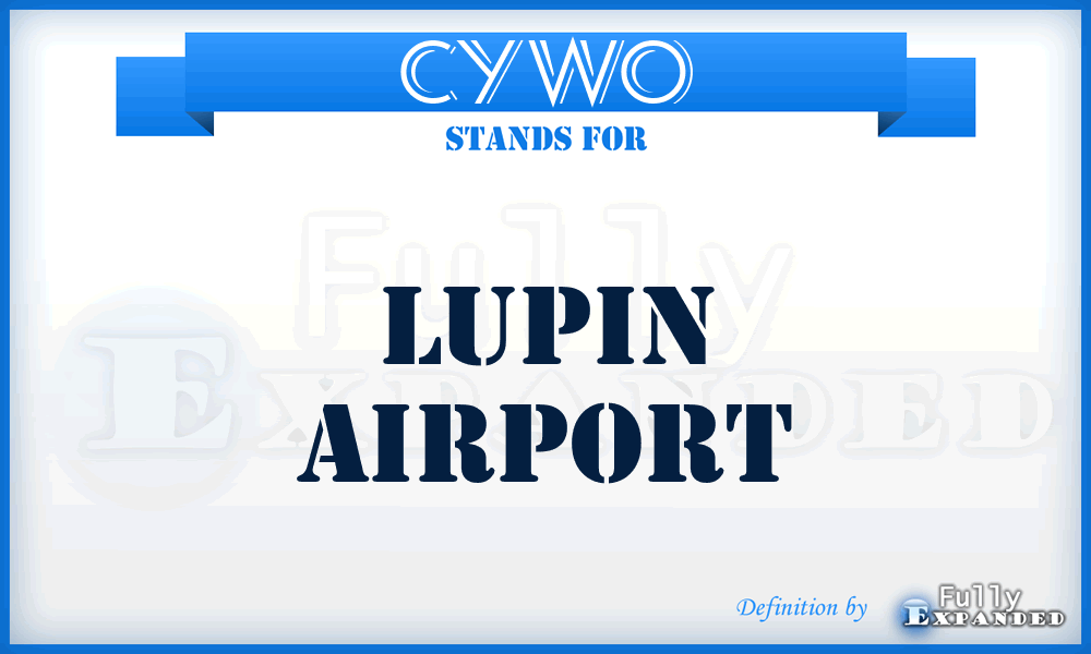 CYWO - Lupin airport