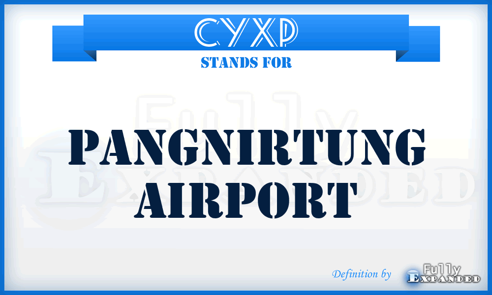 CYXP - Pangnirtung airport
