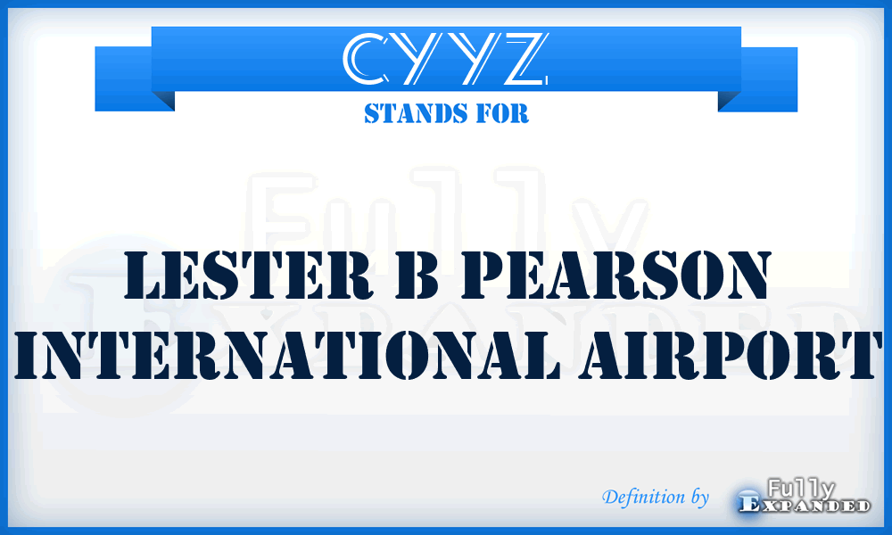 CYYZ - Lester B Pearson International airport