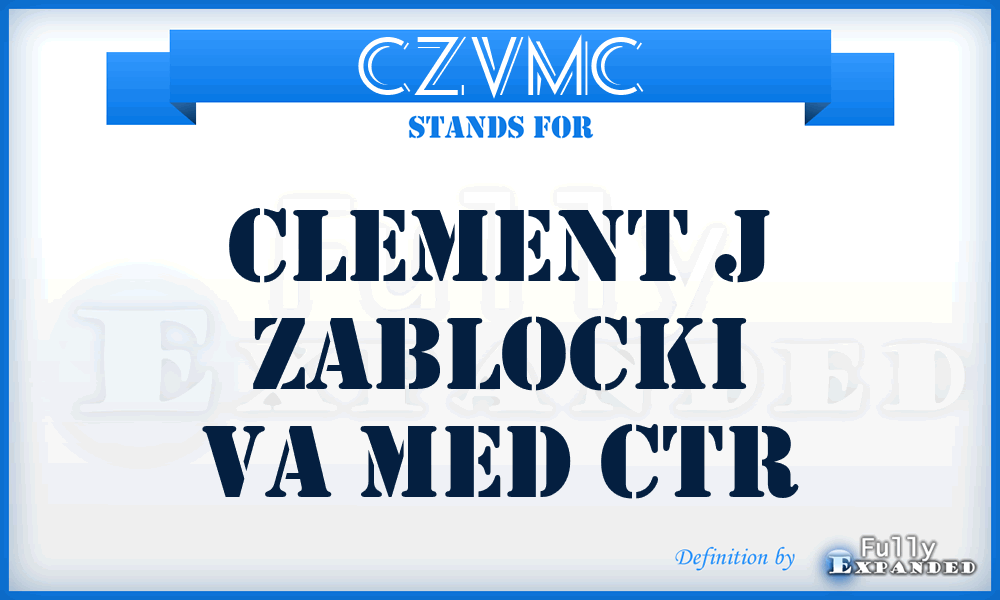 CZVMC - Clement j Zablocki Va Med Ctr