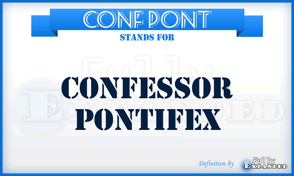 Conf Pont - Confessor Pontifex