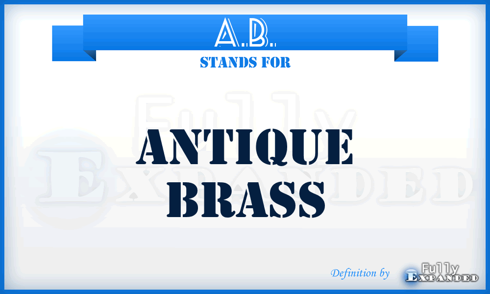 A.B. - Antique Brass