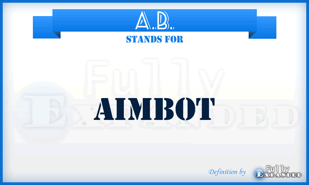 A.B. - AimBot