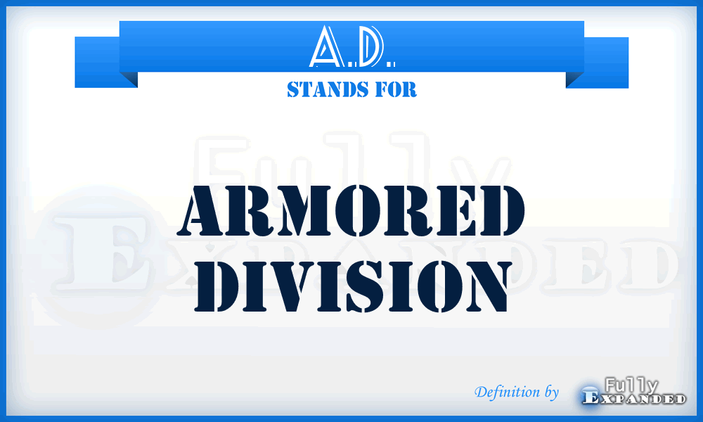 A.D. - Armored Division