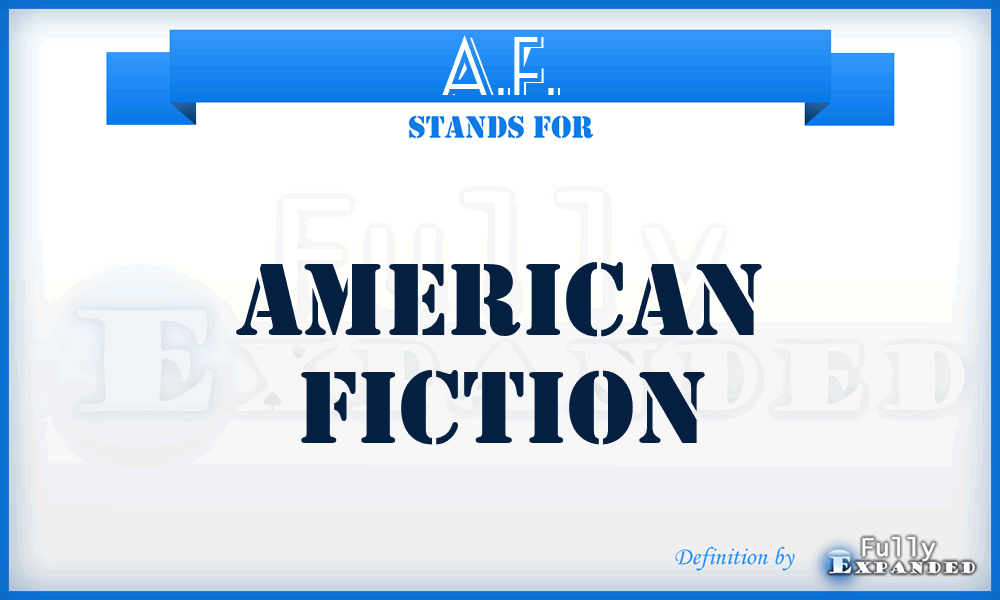 A.F. - American Fiction