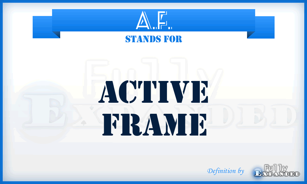 A.F. - Active Frame