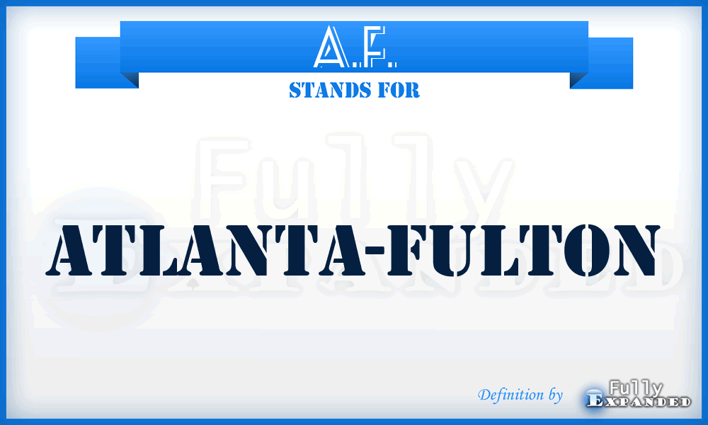 A.F. - Atlanta-Fulton