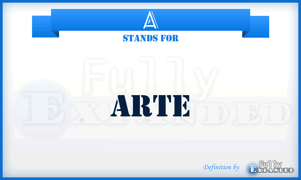 A - Arte