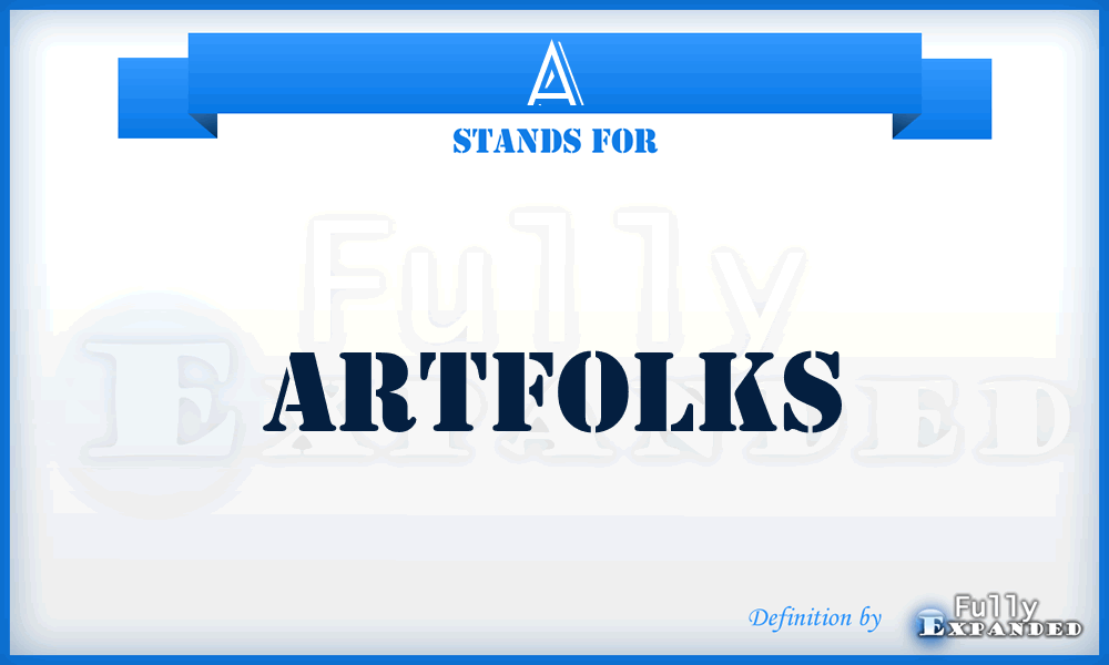 A - Artfolks