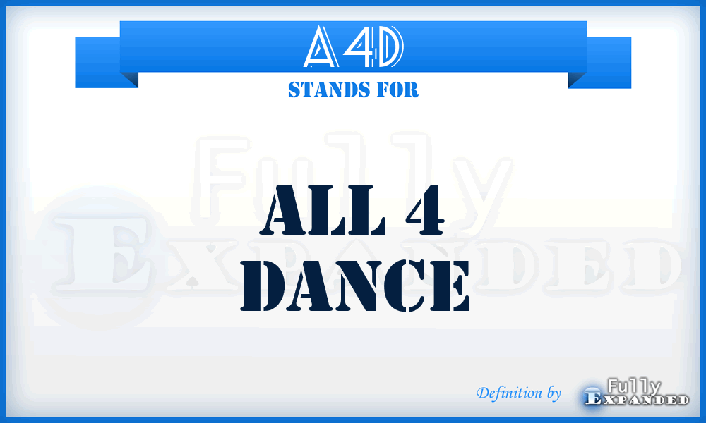 A4D - All 4 Dance