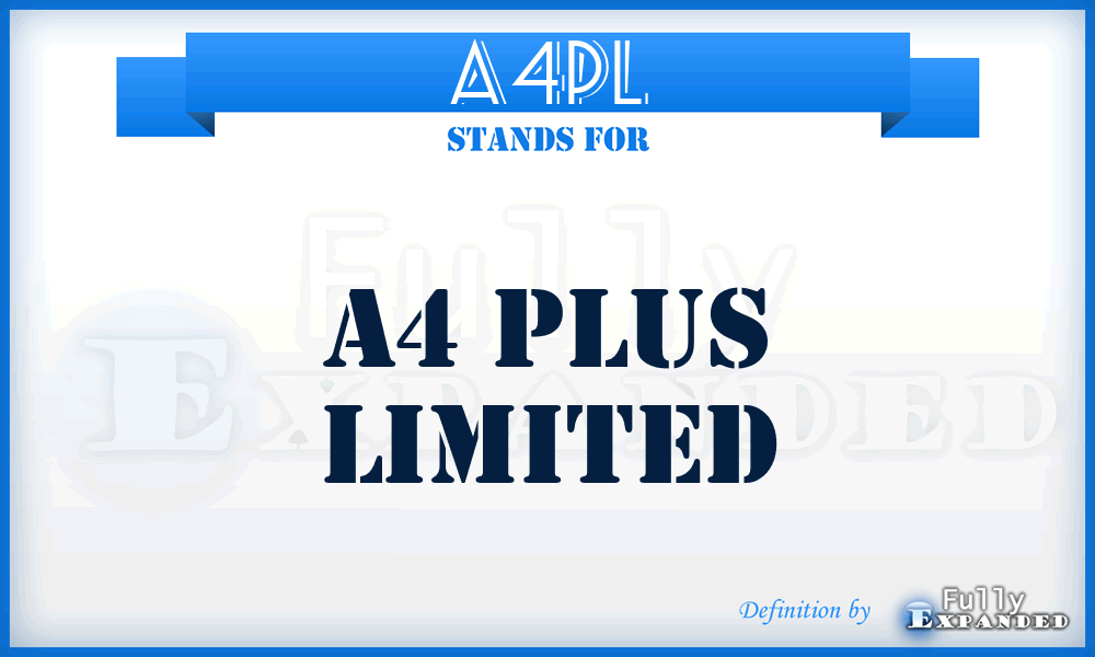 A4PL - A4 Plus Limited