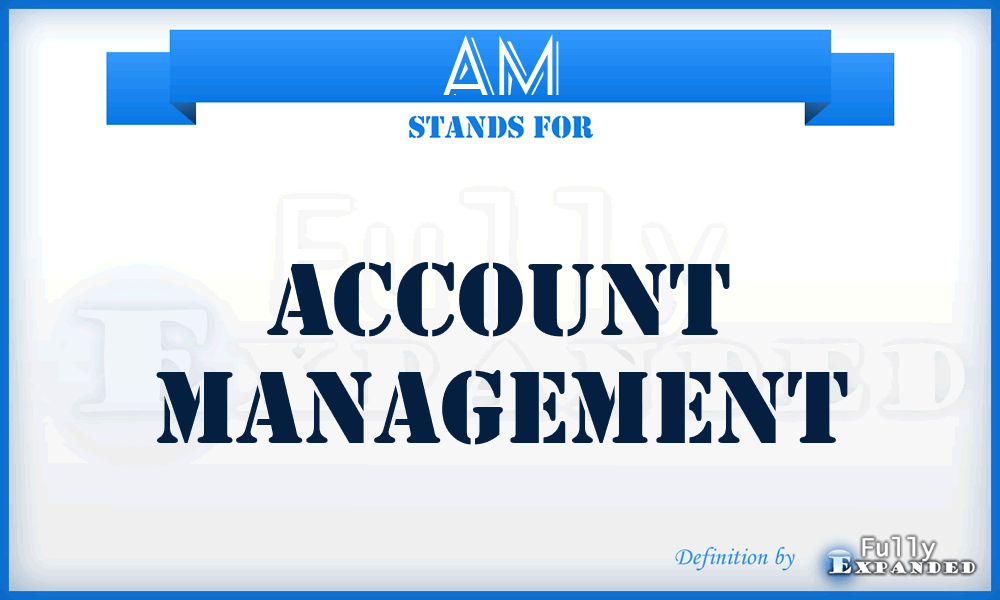 AM - Account Management