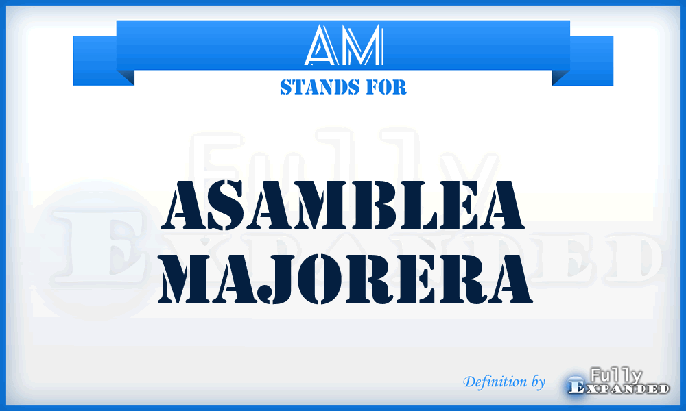 AM - Asamblea Majorera