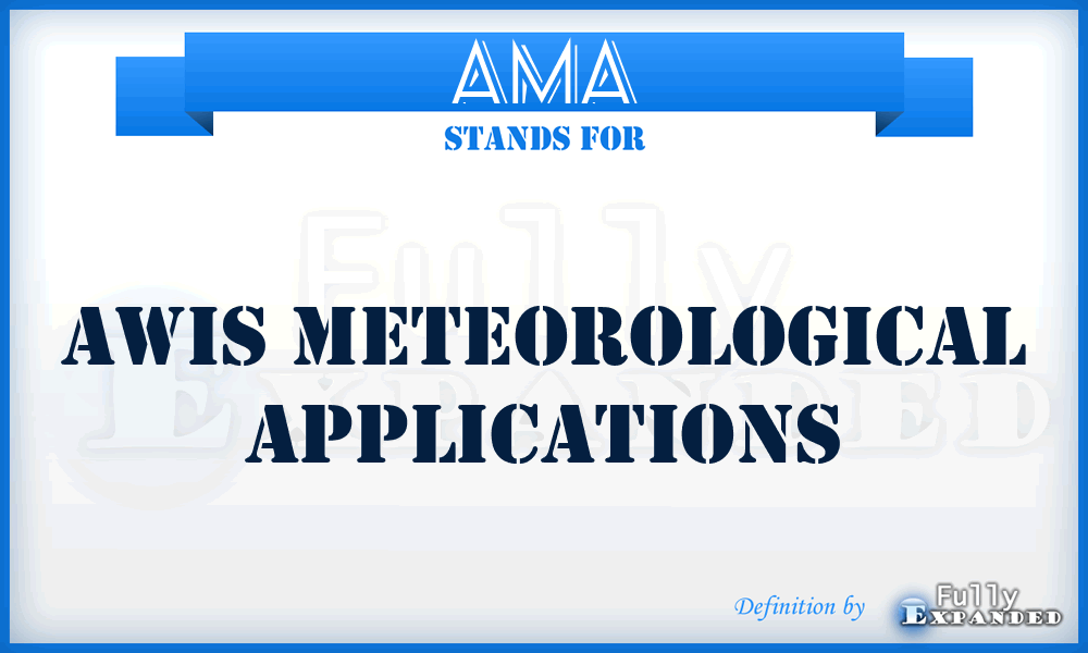 AMA - AWIS Meteorological Applications