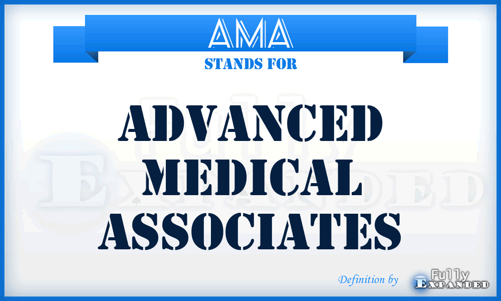 AMA - Advanced Medical Associates