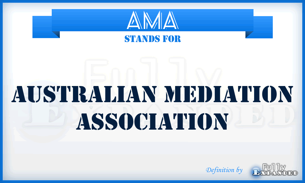 AMA - Australian Mediation Association