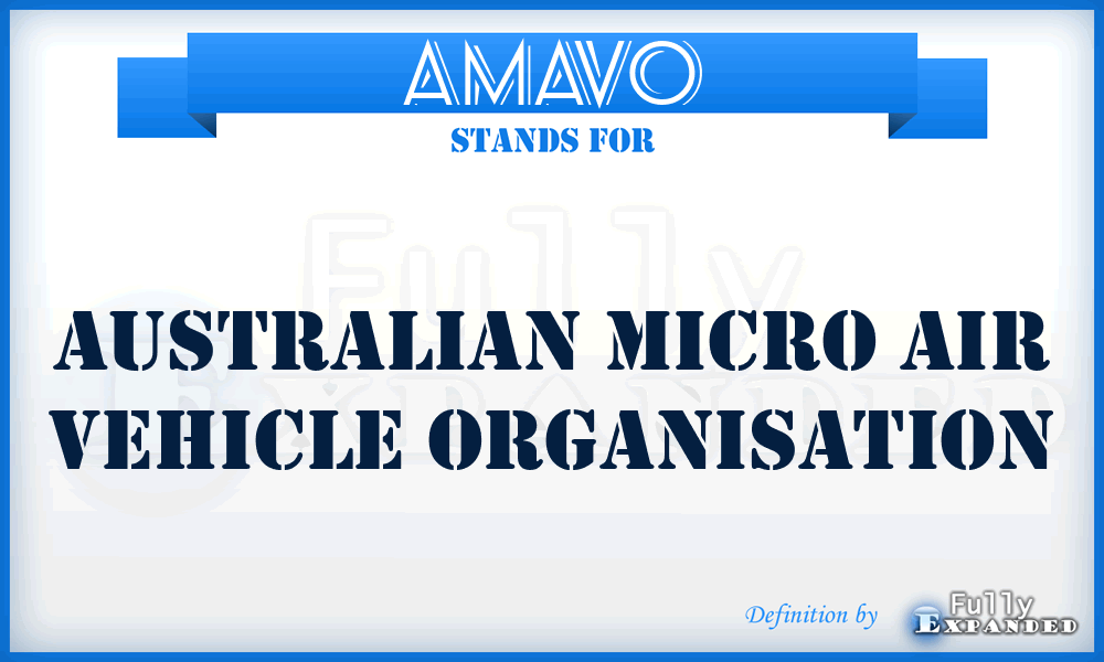 AMAVO - Australian Micro Air Vehicle Organisation