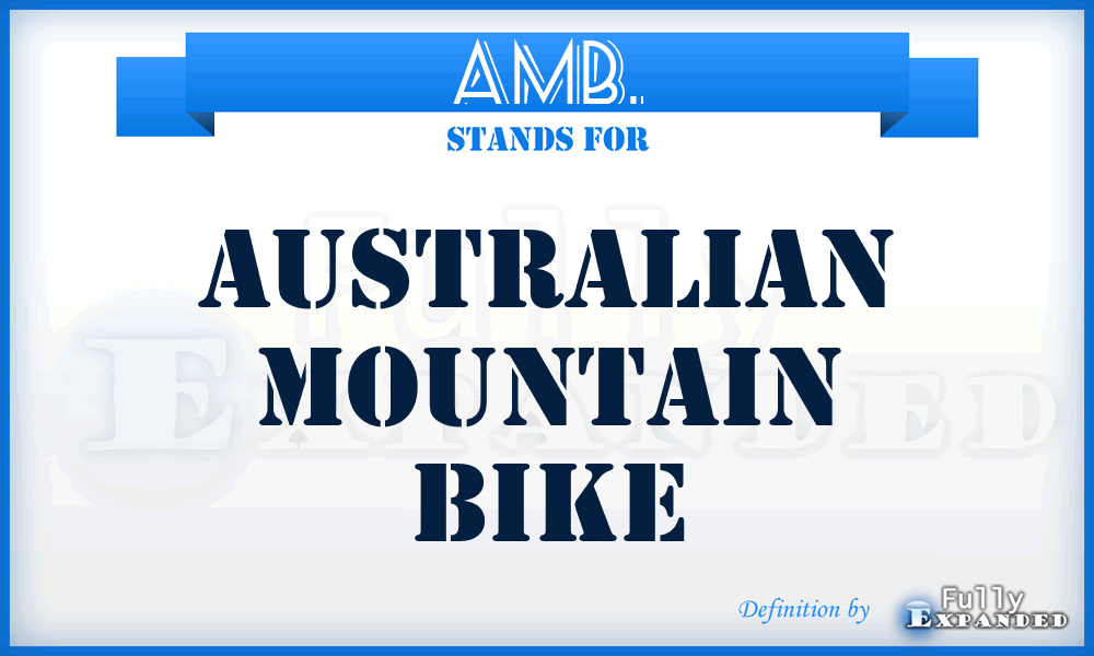 AMB. - Australian Mountain Bike