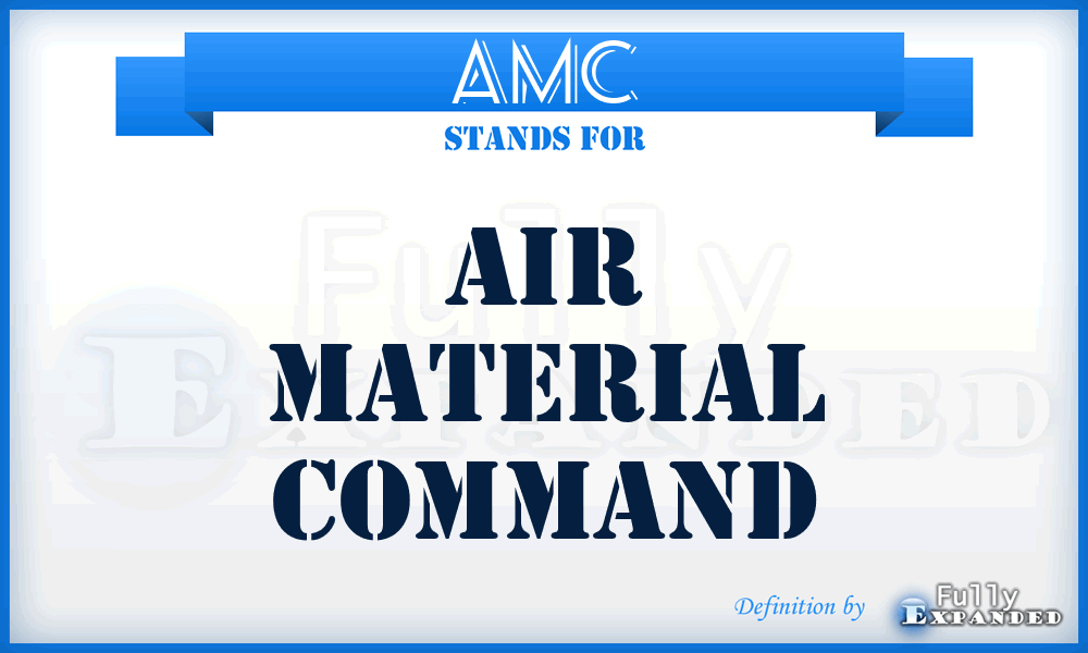 AMC - Air Material Command