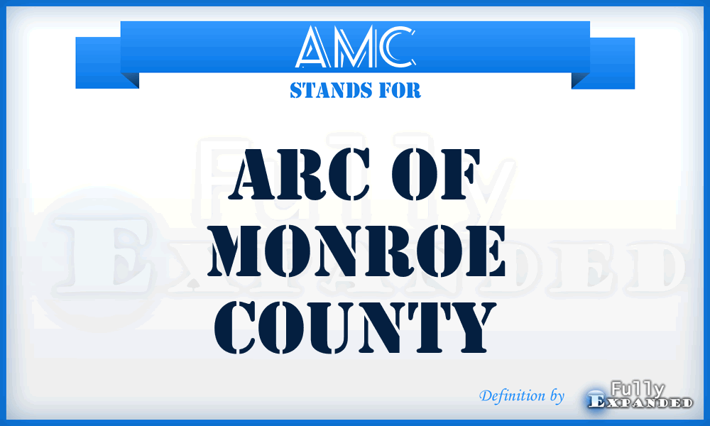 AMC - Arc of Monroe County