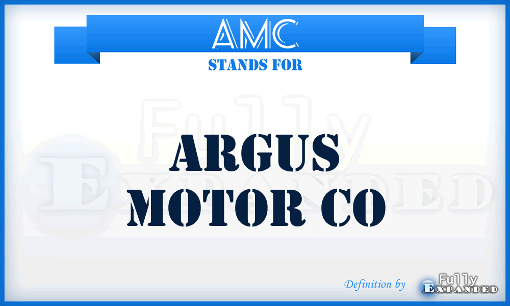 AMC - Argus Motor Co