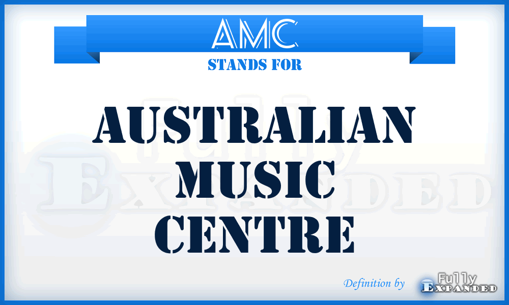 AMC - Australian Music Centre