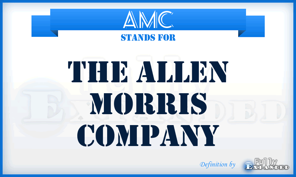 AMC - The Allen Morris Company