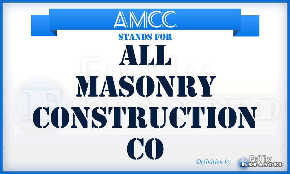 AMCC - All Masonry Construction Co