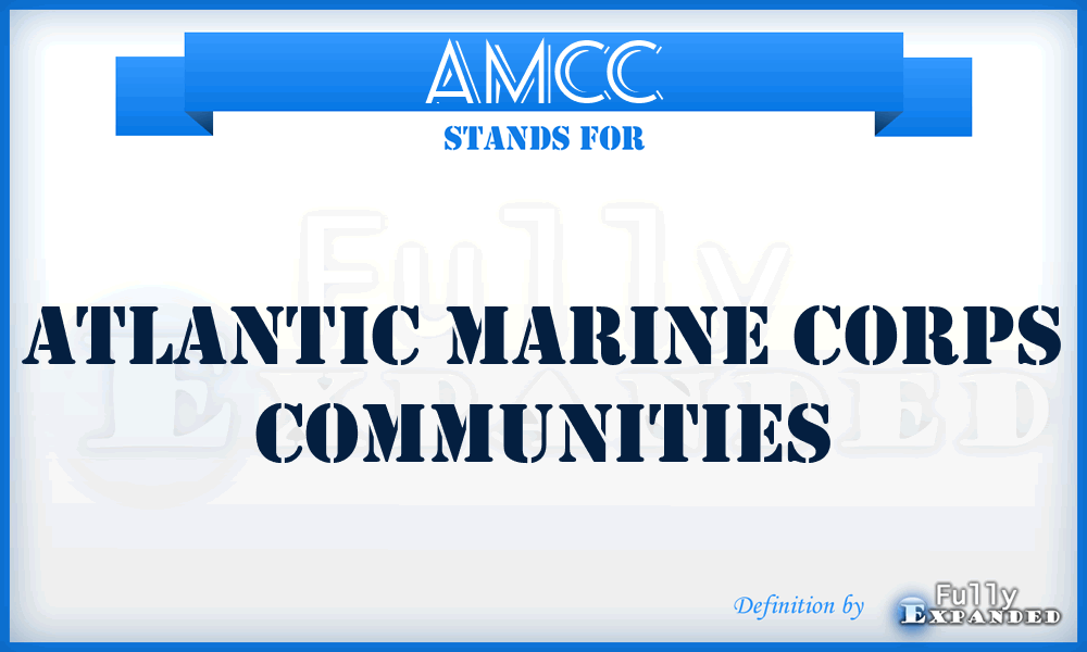 AMCC - Atlantic Marine Corps Communities