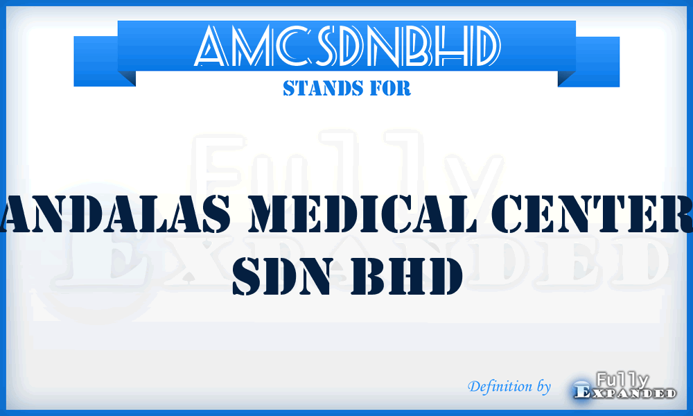 AMCSDNBHD - Andalas Medical Center SDN BHD