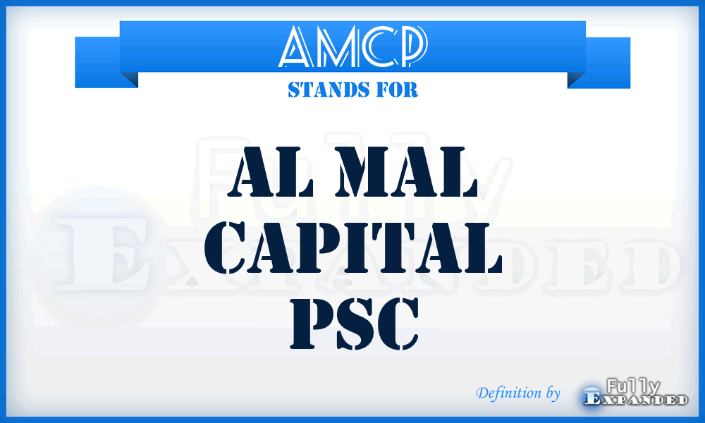 AMCP - Al Mal Capital Psc