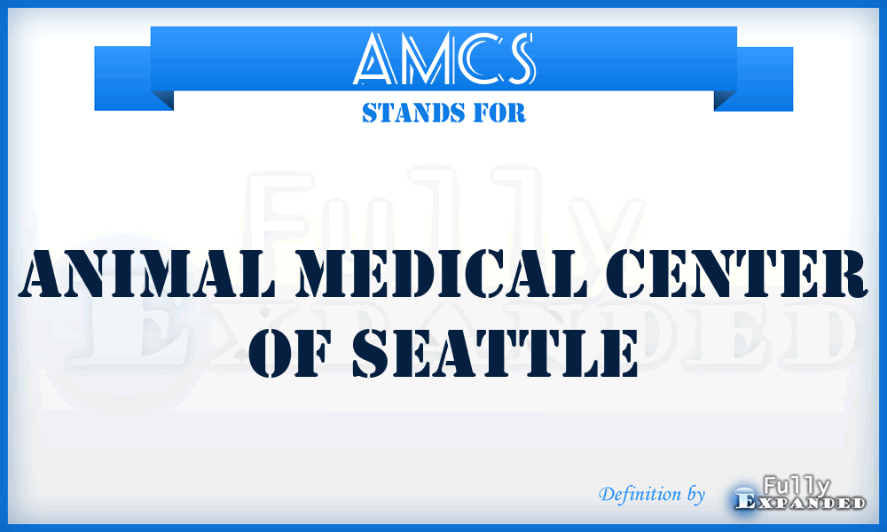 AMCS - Animal Medical Center of Seattle