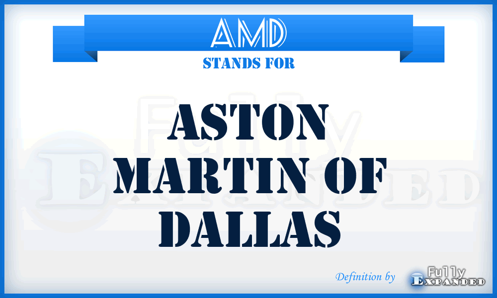 AMD - Aston Martin of Dallas