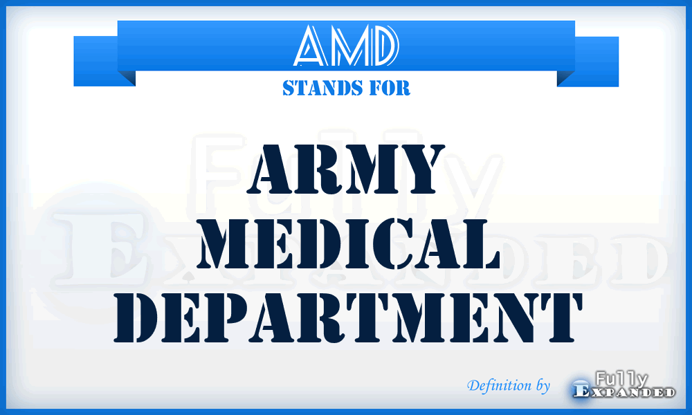 AMD - Army Medical Department