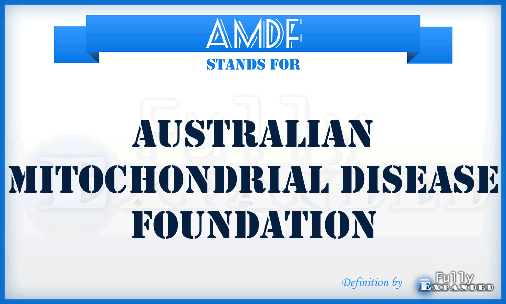 AMDF - Australian Mitochondrial Disease Foundation