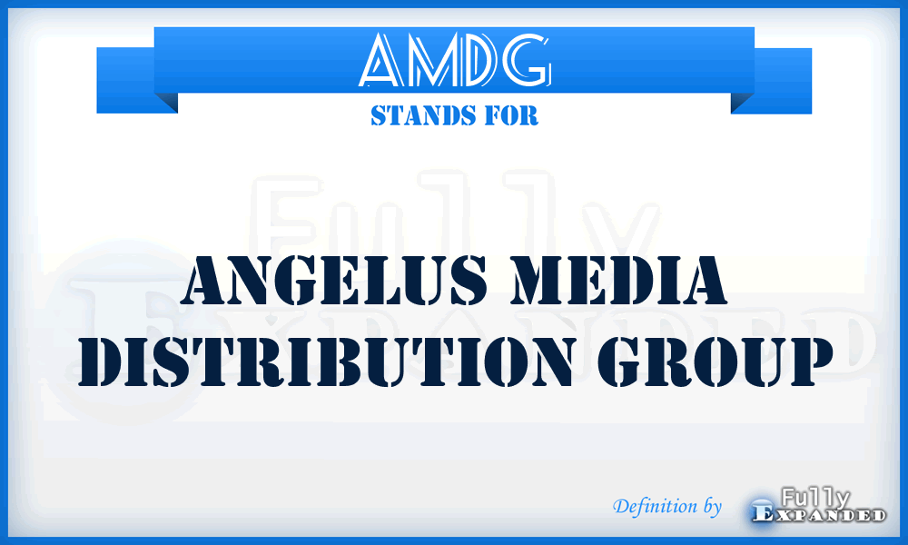 AMDG - Angelus Media Distribution Group