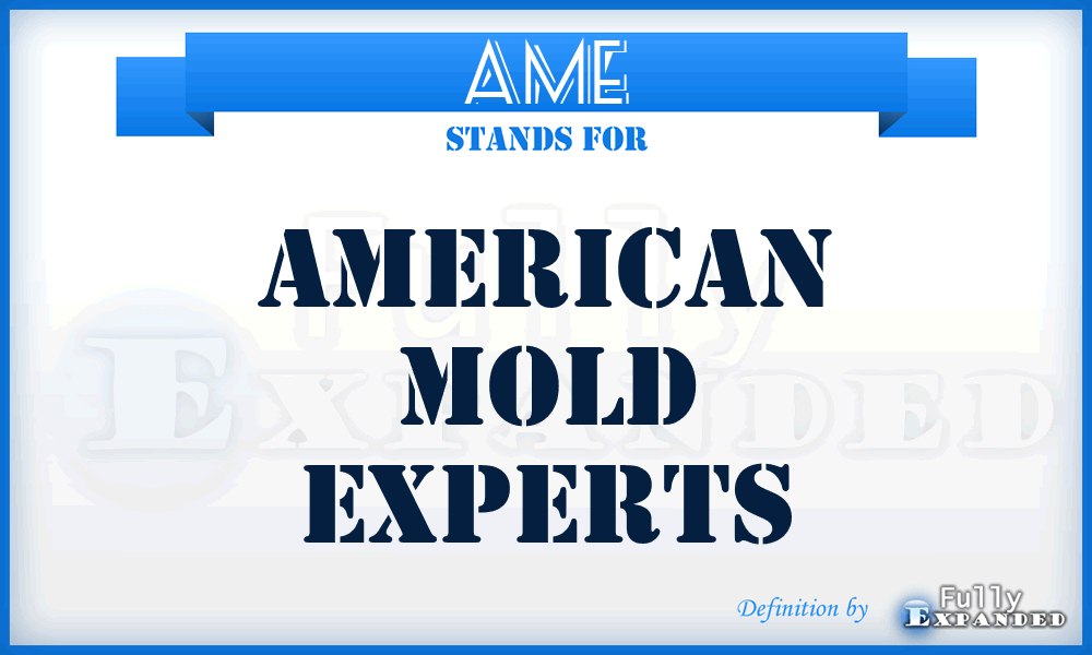 AME - American Mold Experts