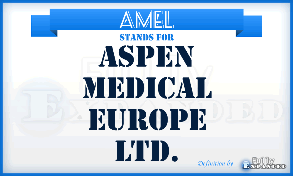 AMEL - Aspen Medical Europe Ltd.