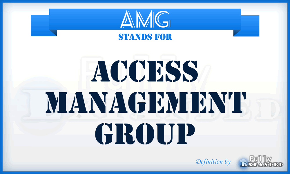 AMG - Access Management Group