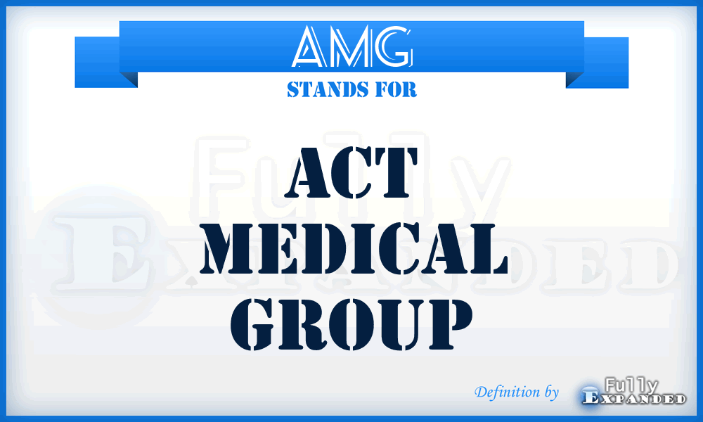 AMG - Act Medical Group