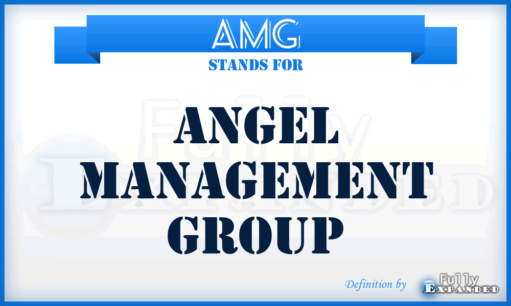 AMG - Angel Management Group