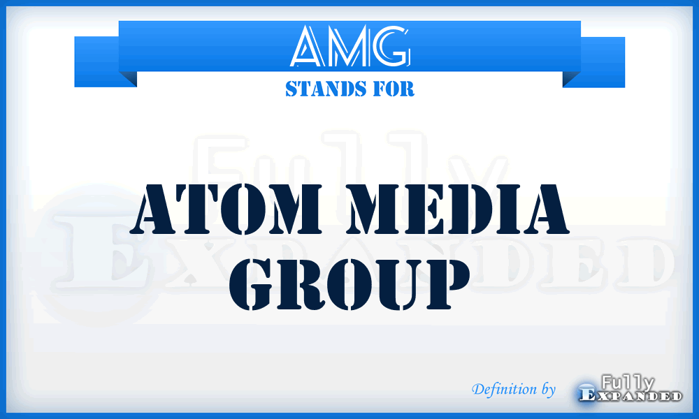 AMG - Atom Media Group