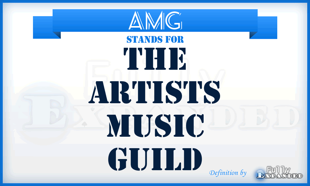 AMG - The Artists Music Guild
