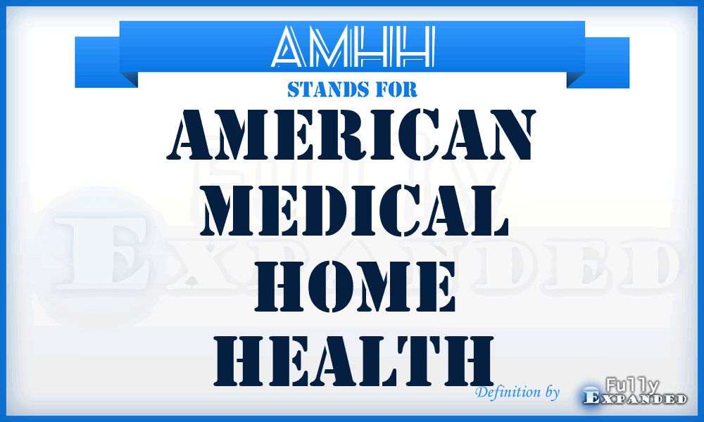 AMHH - American Medical Home Health