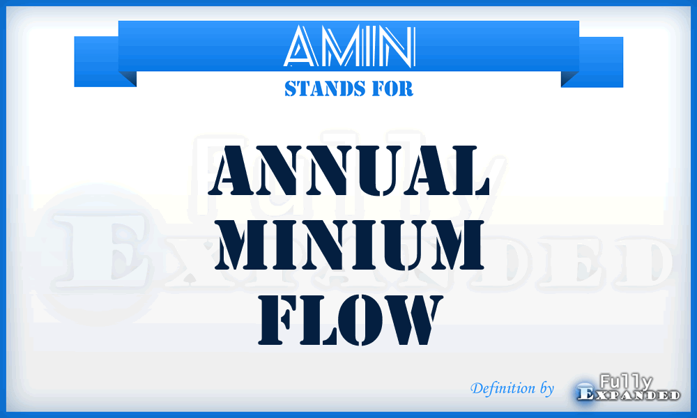 AMIN - Annual Minium Flow