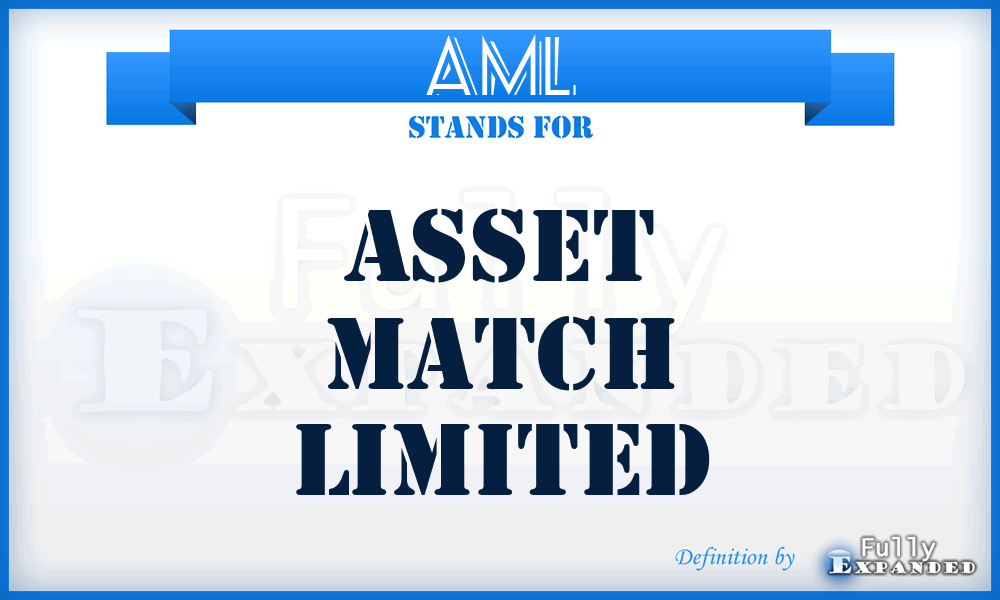 AML - Asset Match Limited